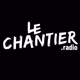 Le Chantier Radio logo