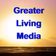 Greater Living Media logo
